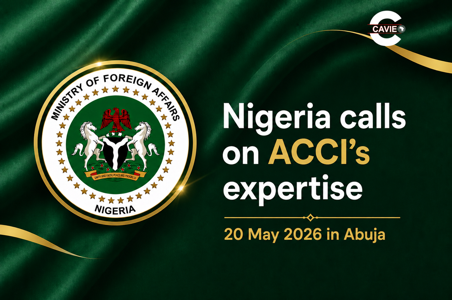 Lire la suite à propos de l’article CAVIE invition to the Minister of Foreign Affairs of Nigeria the 20th of May 2026