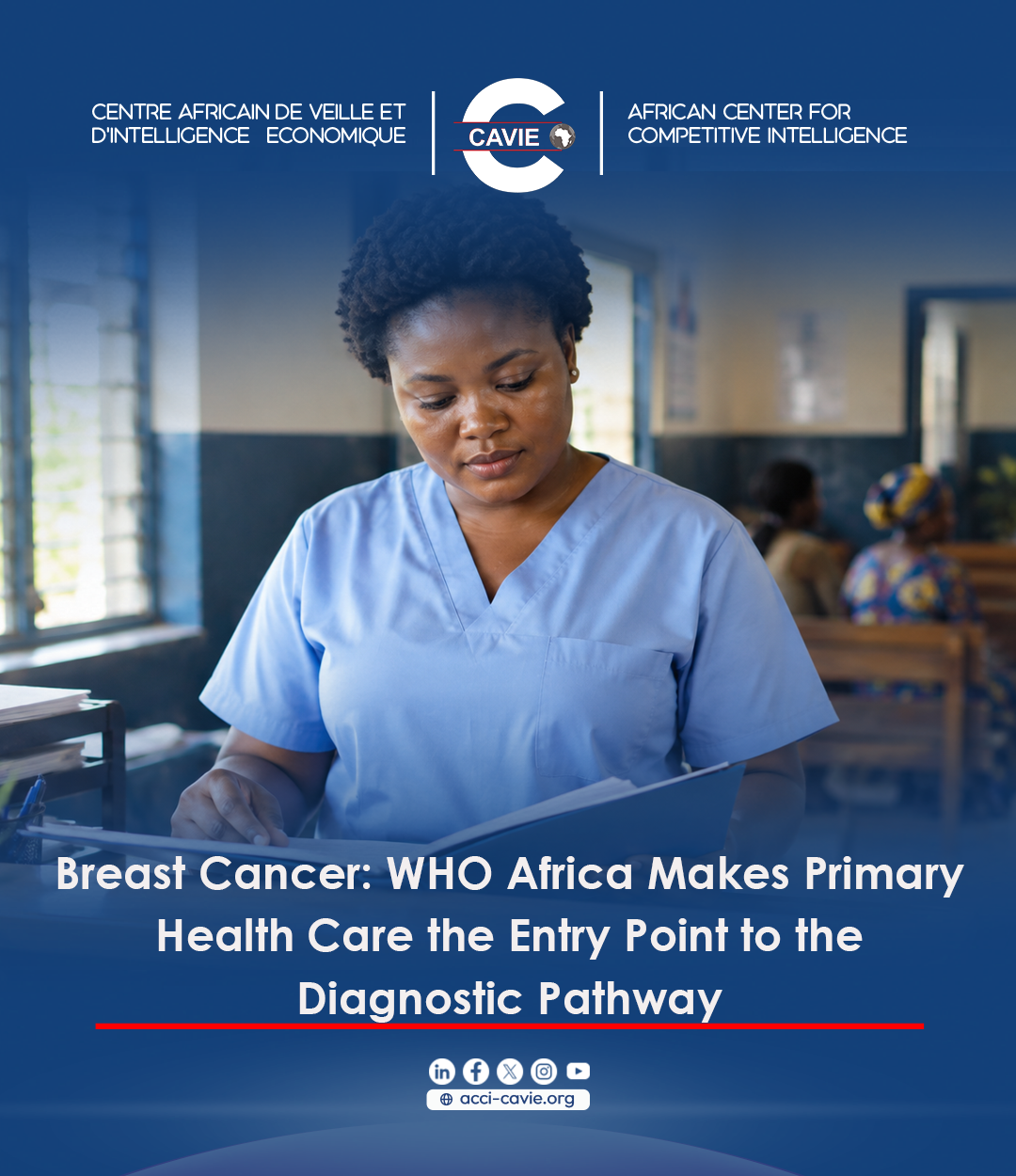 Read more about the article Breast Cancer: WHO Africa Makes Primary Health Care the Entry Point to the Diagnostic Pathway