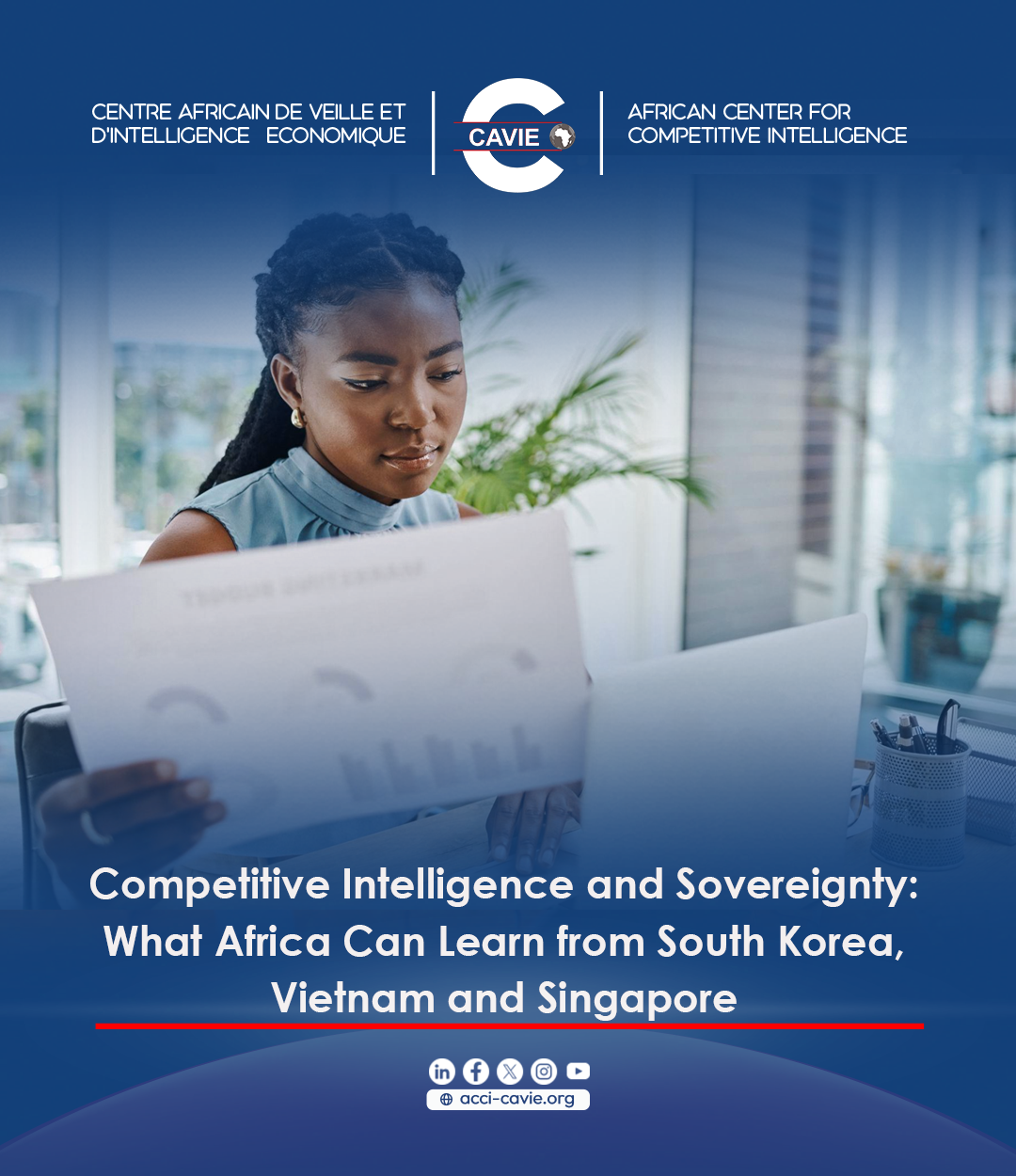Lire la suite à propos de l’article Competitive Intelligence and Sovereignty: What Africa Can Learn from South Korea, Vietnam and Singapore