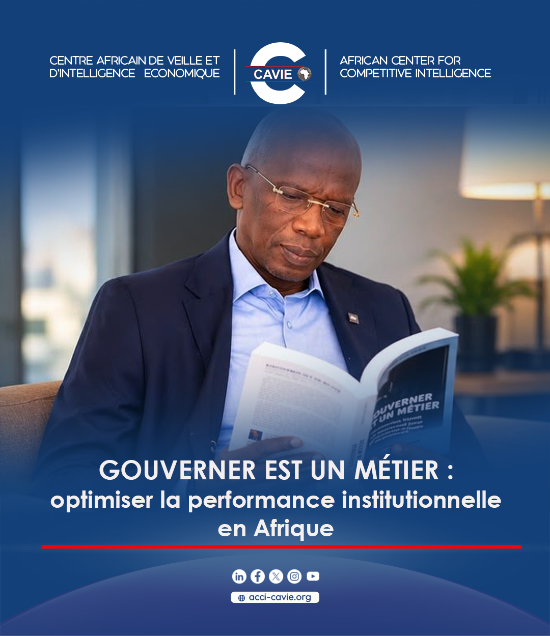 Lire la suite à propos de l’article Gouverner est un métier : optimiser la performance institutionnelle en Afrique
