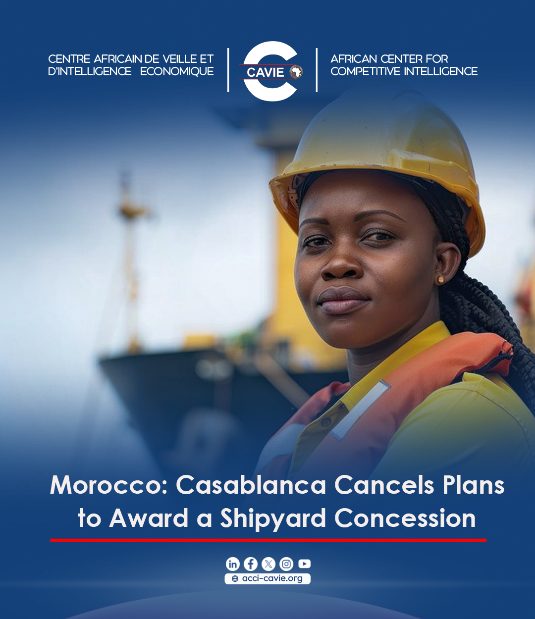 Read more about the article Morocco: Casablanca Cancels Plans to Award a Shipyard Concession